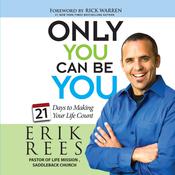 Only You Can Be You by  Erik Rees audiobook