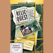 Relic Quest by  Robert Cornuke audiobook