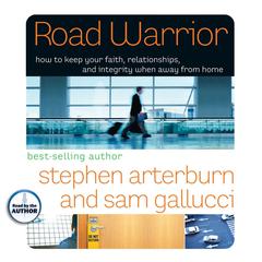Road Warrior by Stephen Arterburn audiobook