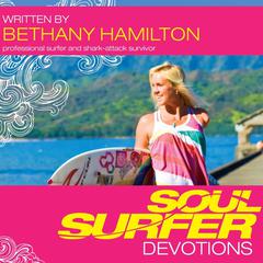 Soul Surfer Devotions by Bethany Hamilton audiobook