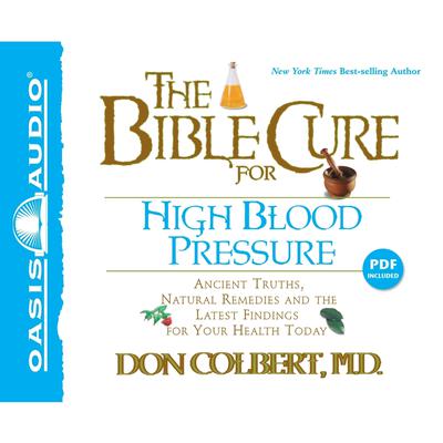 The Bible Cure for High Blood Pressure by Don Colbert audiobook