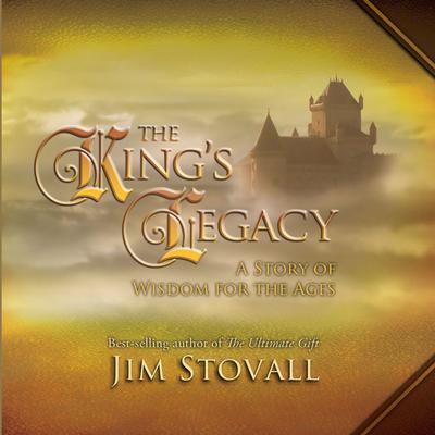 The King's Legacy by Jim Stovall audiobook