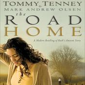 The Road Home by  Mark Andrew Olsen audiobook