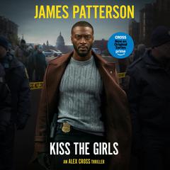 Kiss the Girls by James Patterson audiobook
