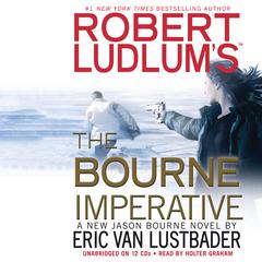 Robert Ludlum's (TM) The Bourne Imperative by Eric Van Lustbader audiobook