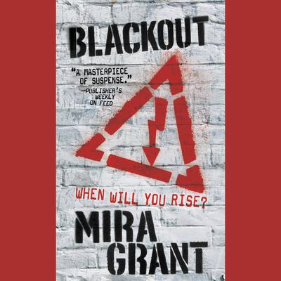 Blackout by Seanan McGuire audiobook