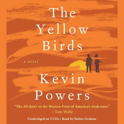 The Yellow Birds by Kevin Powers audiobook