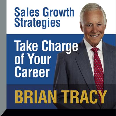Take Charge of Your Career by Brian Tracy audiobook