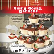 Going, Going, Ganache by  Jenn McKinlay audiobook