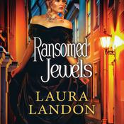 Ransomed Jewels by  Laura Landon audiobook