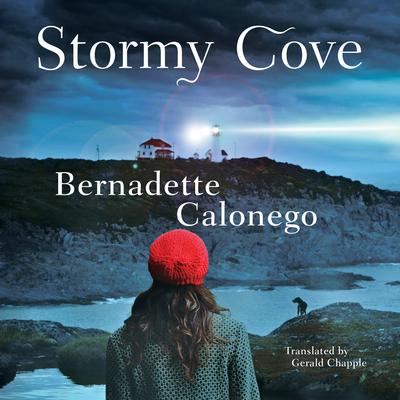 Stormy Cove by Bernadette Calonego audiobook