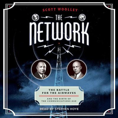 The Network by Scott Woolley audiobook