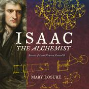 Isaac the Alchemist by  Mary Losure audiobook