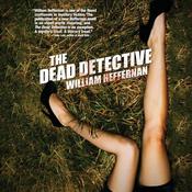 The Dead Detective by  William Heffernan audiobook