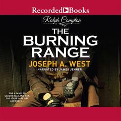 Ralph Compton The Burning Range by Joseph A. West audiobook
