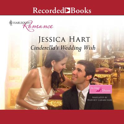 Cinderella's Wedding Wish by Jessica Hart audiobook