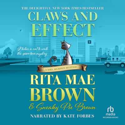 Claws and Effect by Rita Mae Brown audiobook