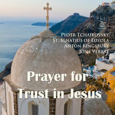 Prayer for Trust in Jesus by Ignatius of Loyola  audiobook
