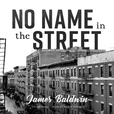 No Name in the Street by James Baldwin audiobook