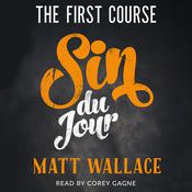 Sin du Jour by  Matt Wallace audiobook
