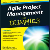 Agile Project Management for Dummies by  Mark C. Layton audiobook