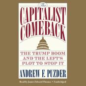 The Capitalist Comeback by  Andrew F. Puzder audiobook
