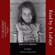 Pretty Omens by  A. LaFaye audiobook