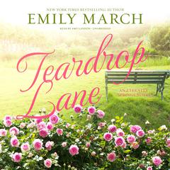 Teardrop Lane by Emily March audiobook