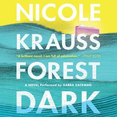 Forest Dark by Nicole Krauss audiobook