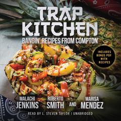 Trap Kitchen by Malachi Jenkins audiobook