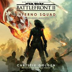 Battlefront II: Inferno Squad (Star Wars) by Christie Golden audiobook