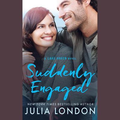 Suddenly Engaged by Julia London audiobook