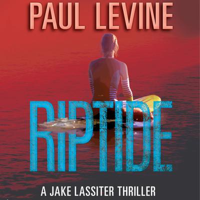 Riptide by Paul Levine audiobook