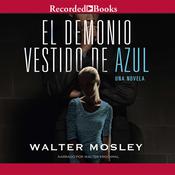 El demonio vestido de azul (Devil in the Blue Dress) by  Walter Mosley audiobook