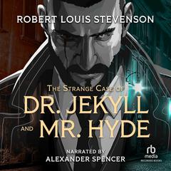 Dr. Jekyll and Mr. Hyde by Robert Louis Stevenson audiobook