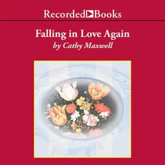 Falling in Love Again by Cathy Maxwell audiobook