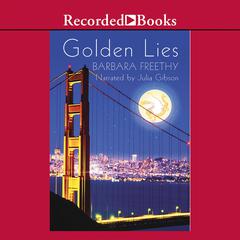 Golden Lies by Barbara Freethy audiobook