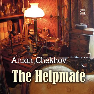 The Helpmate by Anton Chekhov audiobook