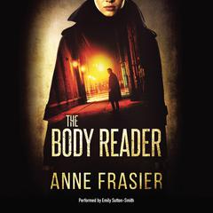 The Body Reader by Anne Frasier audiobook