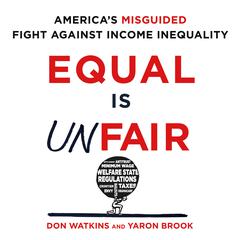 Equal is Unfair by Don Watkins audiobook