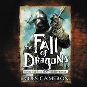 The Fall of Dragons by  Christian Cameron audiobook