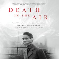 Death in the Air by Kate Winkler Dawson audiobook