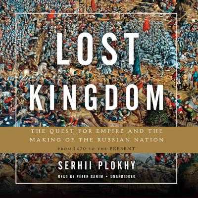 Lost Kingdom by Serhii Plokhy audiobook