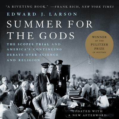 Summer for the Gods by Edward J. Larson audiobook