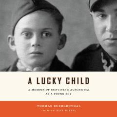 A Lucky Child by Thomas Buergenthal audiobook