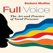 Full Voice by  Barbara McAfee audiobook