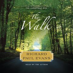 The Walk by Richard Paul Evans audiobook
