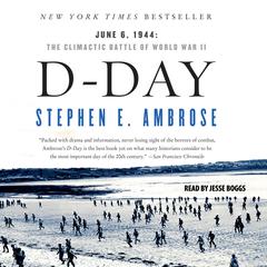D-Day by Stephen E. Ambrose audiobook