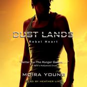 Rebel Heart by  Moira Young audiobook