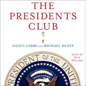 The Presidents Club by  Michael Duffy audiobook